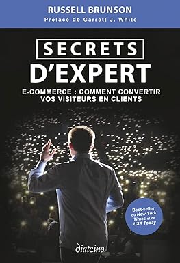 Secrets d'expert - E-commerce : comment convertir vos visiteurs en clients