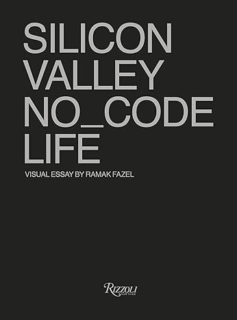 SILICON VALLEY NO_CODE LIFE