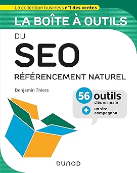 La boîte à outils du SEO - Référencement naturel: Référencement naturel