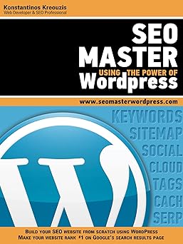 SEO Master Using The Power of WordPress (English Edition)