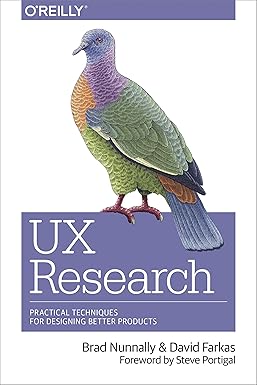 UX Research: Practical Techniques for Designing Better Products (English Edition)